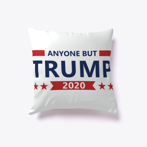 Anti Trump Anyone But Trump 2020 Standard Camiseta Front