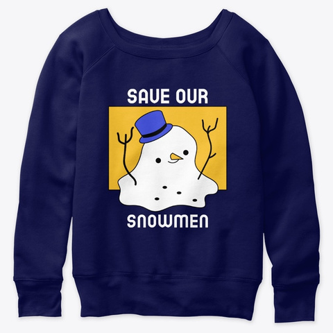 Save Our Snowmen. Climate Change. Navy  T-Shirt Front