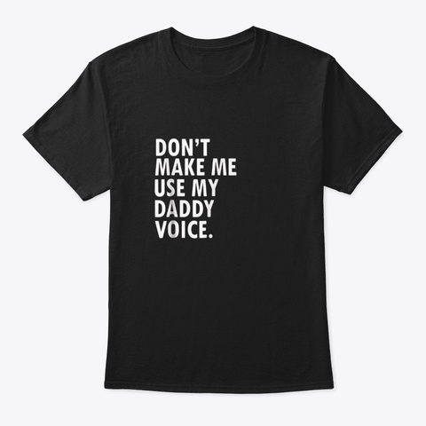 Funny Saying Lgbt Gay Pride Gay Daddy T Black T-Shirt Front