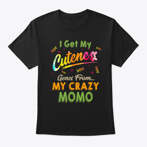 X Mas Genes From My Crazy Momo Tee Black T-Shirt Front
