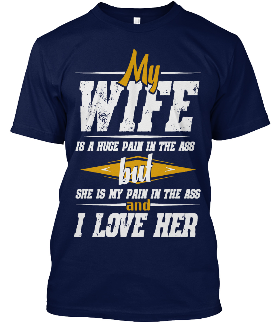 Funny Wife Shirts Funny Husband And Wife Products