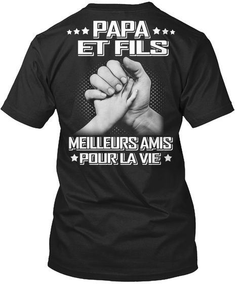 FAMILLE PAPA ET FILS - MEILLEURS AMIS PO Unisex Tshirt