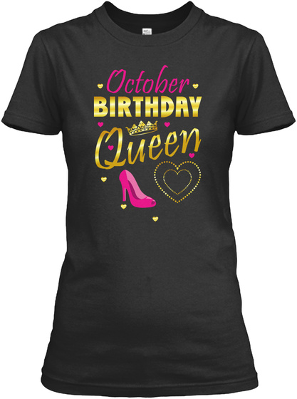 October Birthday Queen Cute Gift Girls