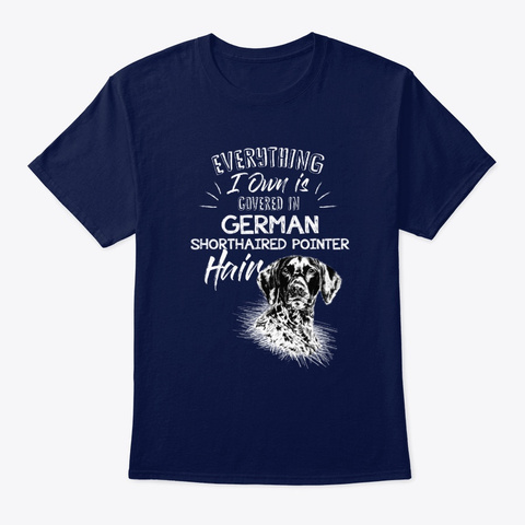 German Shorthaired Pointer Hair Navy T-Shirt Front