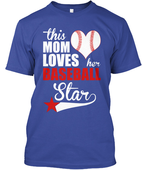 This Mom Loves Her Baseball Star Deep Royal T-Shirt Front