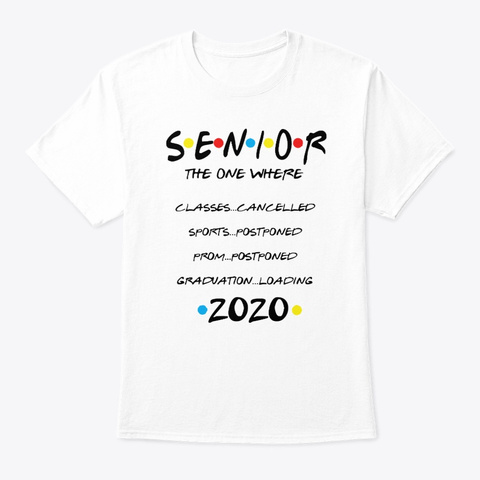 Senior 2020 Sublimation Transfer Ready T White T-Shirt Front