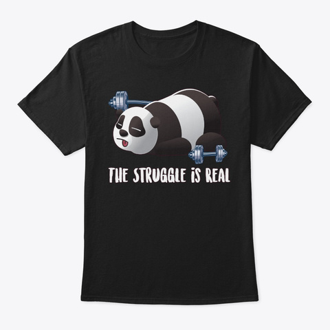 Struggle Is Real Panda Gym Lover Gift
