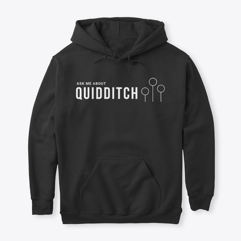 "Ask Me About Quidditch" Merchandise Black T-Shirt Front