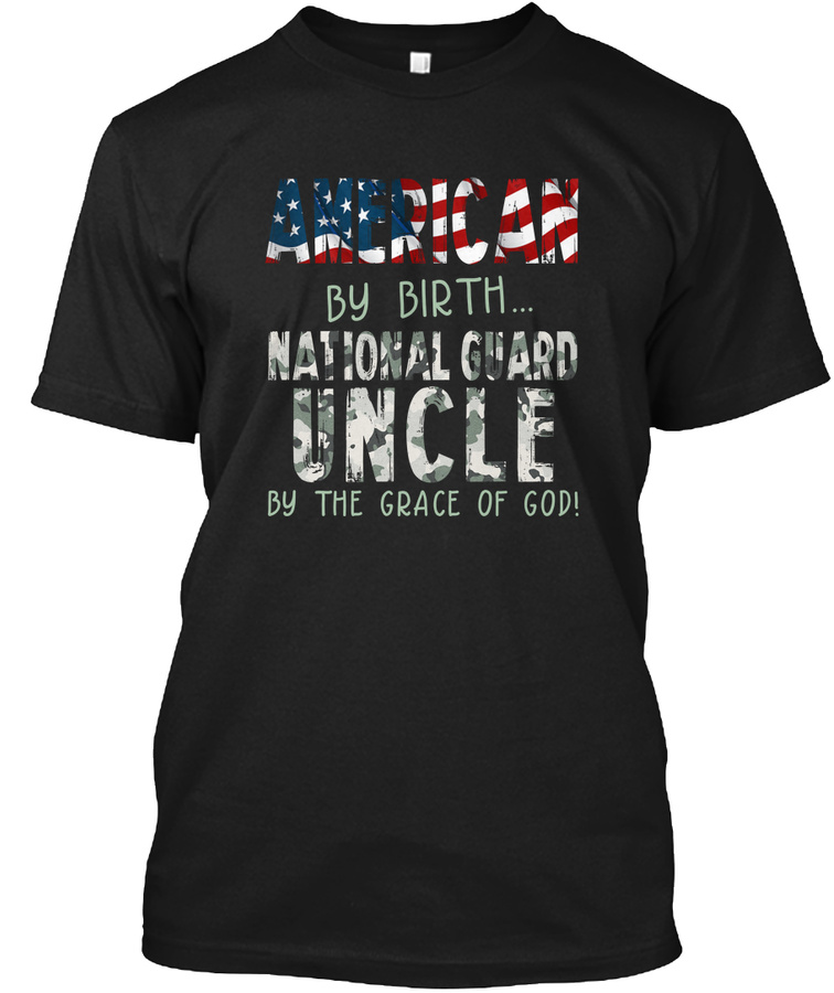 American National Guard Uncle Tee Unisex Tshirt
