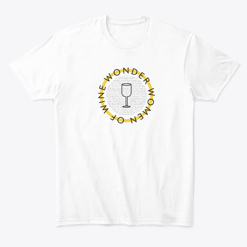 Wonder Women Of Wine 2019 White T-Shirt Front