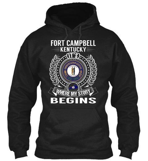 Fort Campbell Kentucky It's Where My Story Beings Black T-Shirt Front