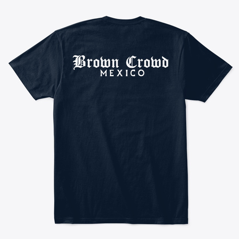 Mexico   Brown Crowd New Navy T-Shirt Back