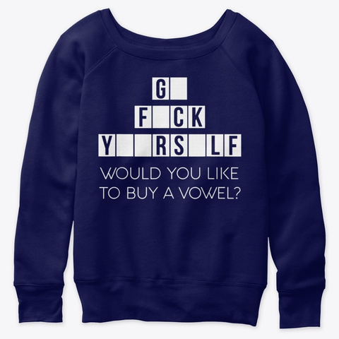 Would You Like To Buy Vowel Go Yourself Navy  T-Shirt Front