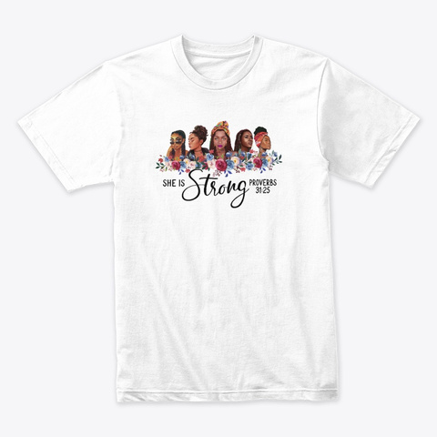 'she Is Strong' T Shirt (Proverbs 31:25) White Camiseta Front