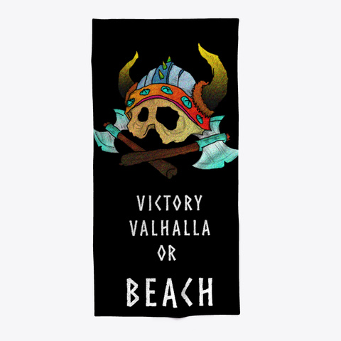 Viking Valhalla Holiday Beach Towel Black T-Shirt Front