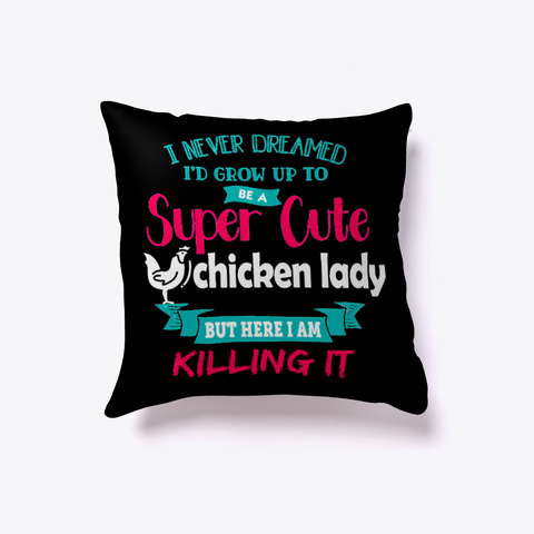 Super Cute Chicken Lady Black Kaos Front