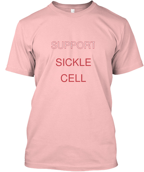 Support Sickle Cell Pale Pink T-Shirt Front