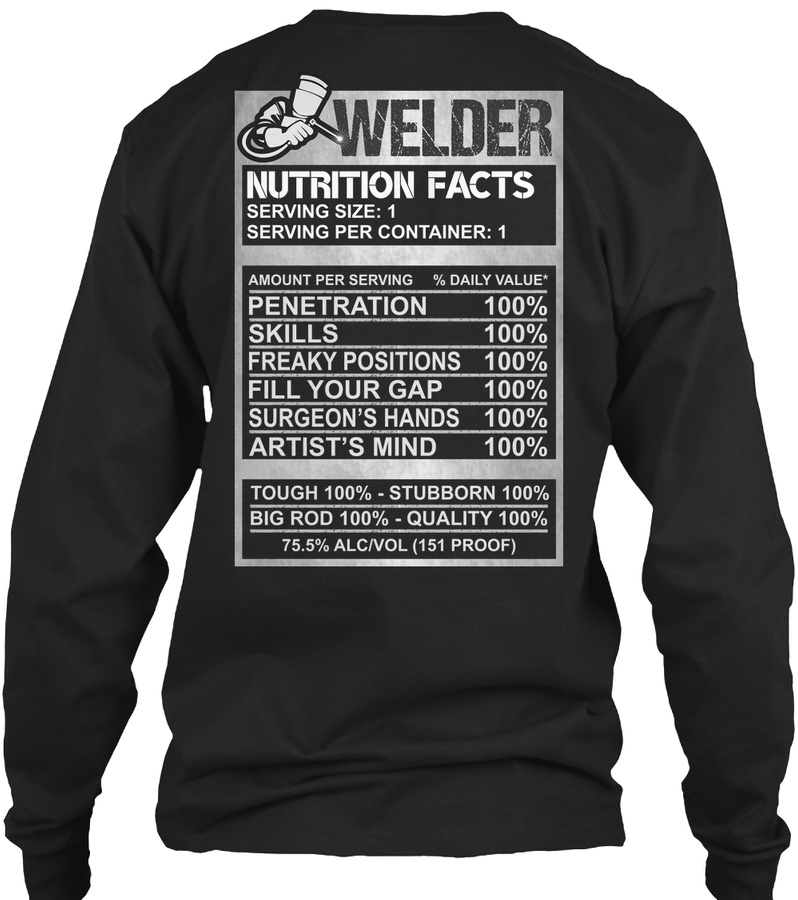 Welder Nutrition Facts Shirt
