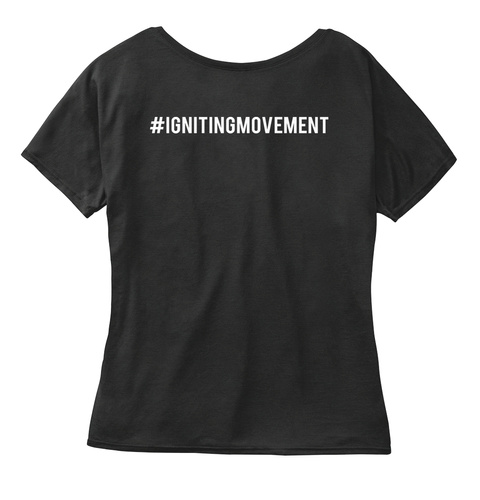 Ignitingmovement Black T-Shirt Back