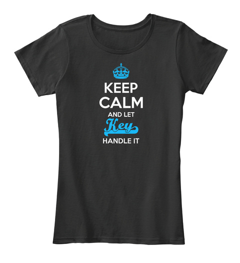 Key Keep Calm! Black T-Shirt Front