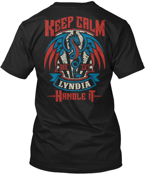 Keep Calm - Let Lyndia Handle It