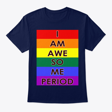 I Am Awesome!! Navy T-Shirt Front