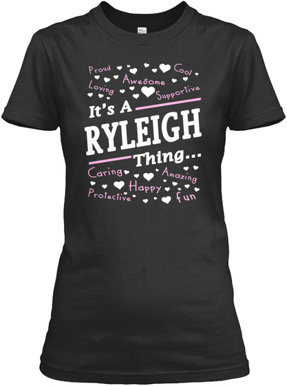 Its A Ryleigh Thing T-Shirt Ryleigh Gif Unisex Tshirt