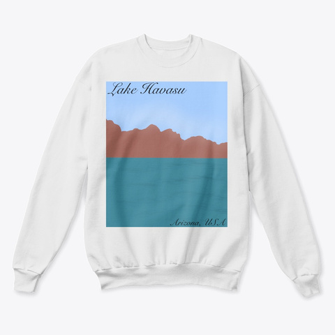 Lake Havasu Arizona White  T-Shirt Front
