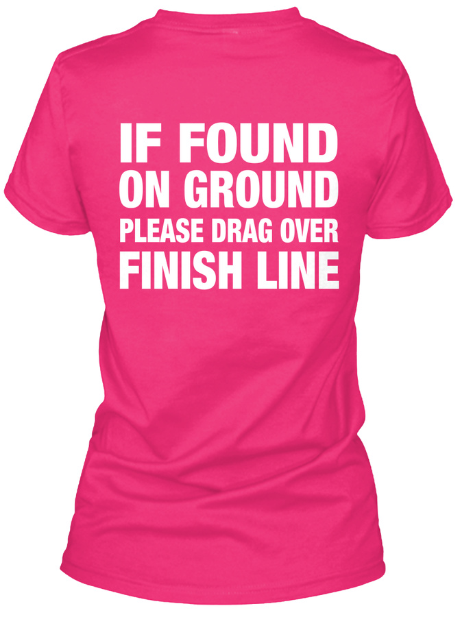RUNNING SHIRT - IF FOUND ON GROUND Unisex Tshirt