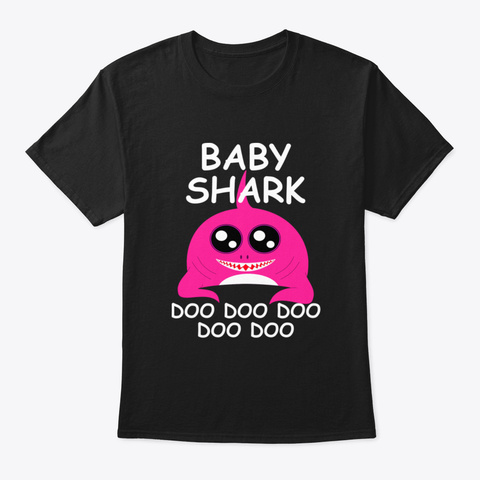Baby Shark Doo Doo Doo Funny Kids Girl Black T-Shirt Front