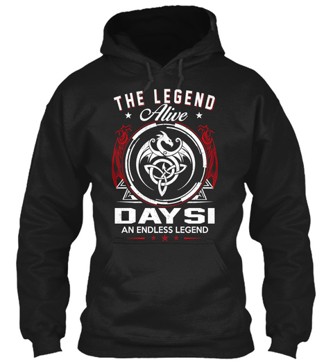 The Legend Alive Day Si An Endless Legend Black T-Shirt Front