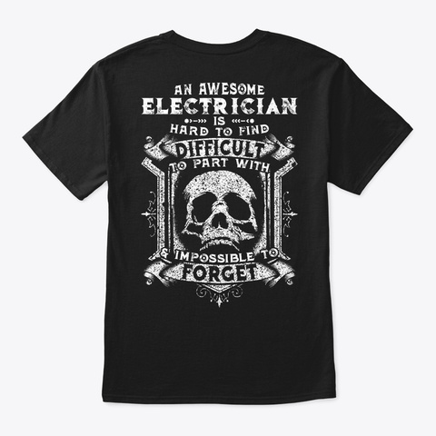 Hard To Find Electrician Shirt Black T-Shirt Back