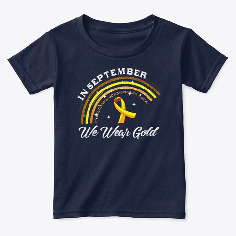 We Wear Gold Rainbow Childhood Cancer Navy  T-Shirt Front
