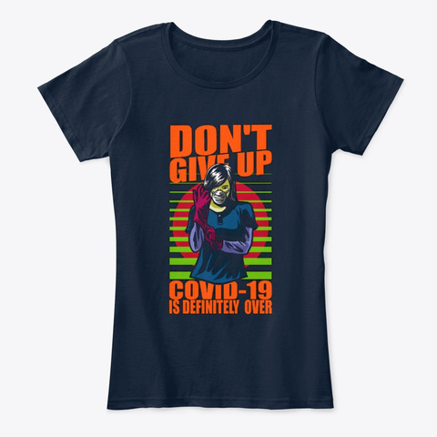 Don't Give Up New Navy T-Shirt Front