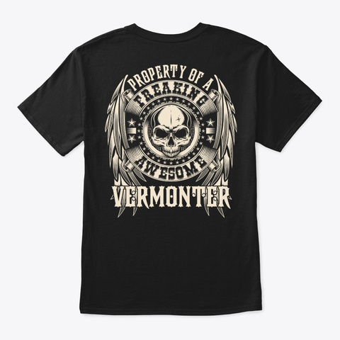 Awesome Vermonter Shirt Black T-Shirt Back