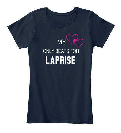 My Heart Only Beats For Laprise Tee