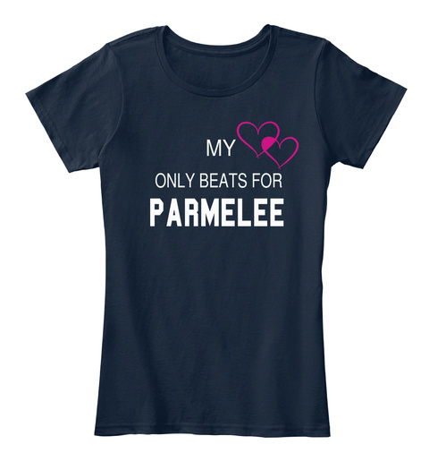My Only Beats For Parmelee New Navy T-Shirt Front