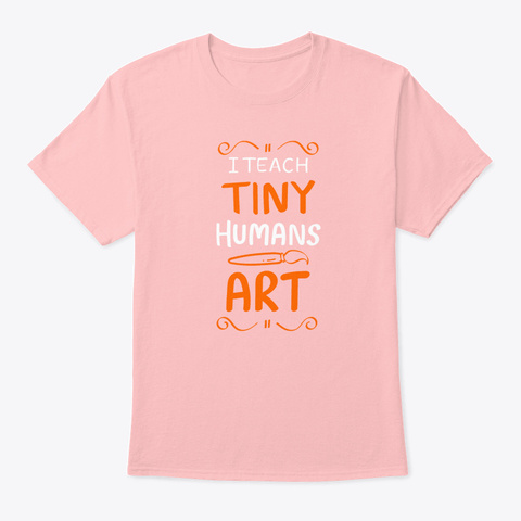 Art Teacher Appreciation Gift Idea Reti Pale Pink T-Shirt Front