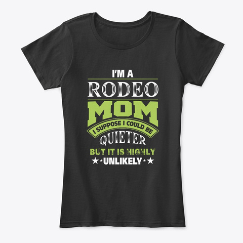 Quiet Rodeo Mom