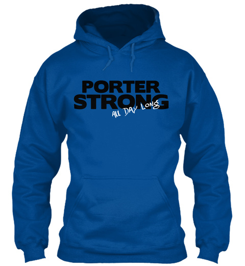 Porter Strong All Day Long Royal T-Shirt Front