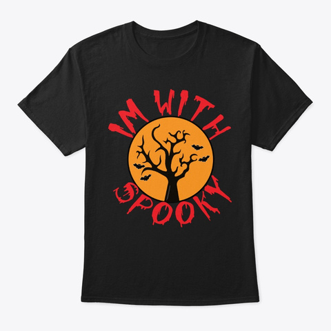 I'm With Spooky Halloween 2019 Shirt Black T-Shirt Front