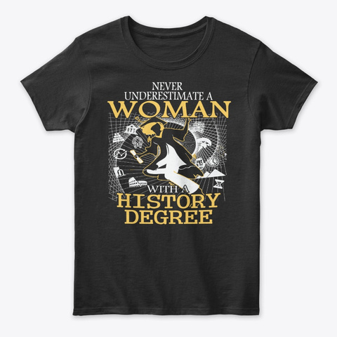 History Woman   Front Black T-Shirt Front