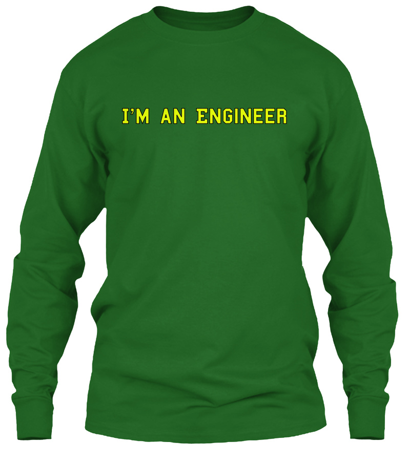 Im an Engineer Unisex Tshirt