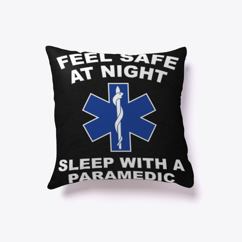 Sleep With A Paramedic White T-Shirt Front