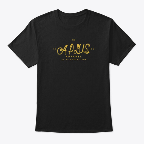 A Plus Gold Label Black T-Shirt Front