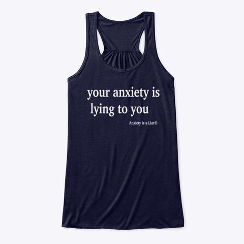 What If Your Anxiety Is Lying To You