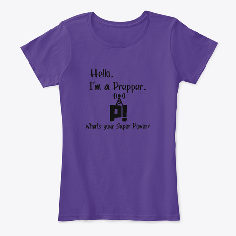Prepper Power!  Purple T-Shirt Front