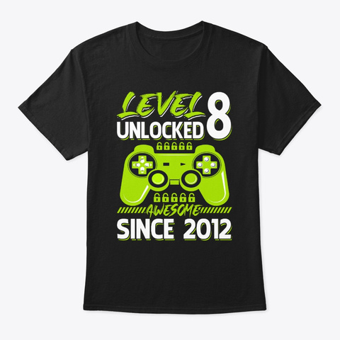 Level 8 Unlocked Awesome 2012 Black T-Shirt Front