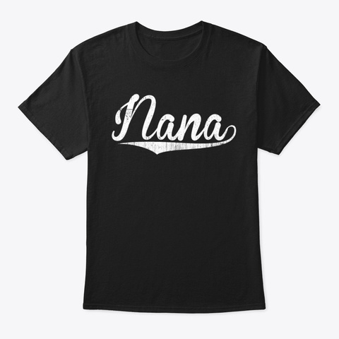 Nana Gift Shirt Mothers Day