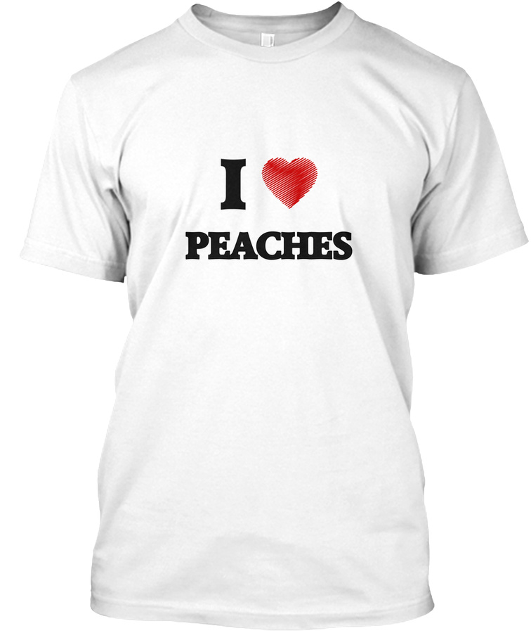 I Love Peaches